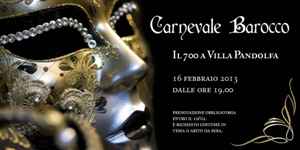 Carnevale Barocco a Villa Pandolfa: rivivere i fasti del 700 in un Gran Galà del Carnevale